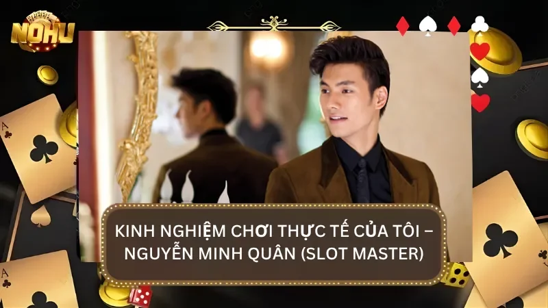 Nguyễn Minh Quân là tôi đã tiến hành chơi tại nhà cái trong vòng 3 tuần để đánh giá
