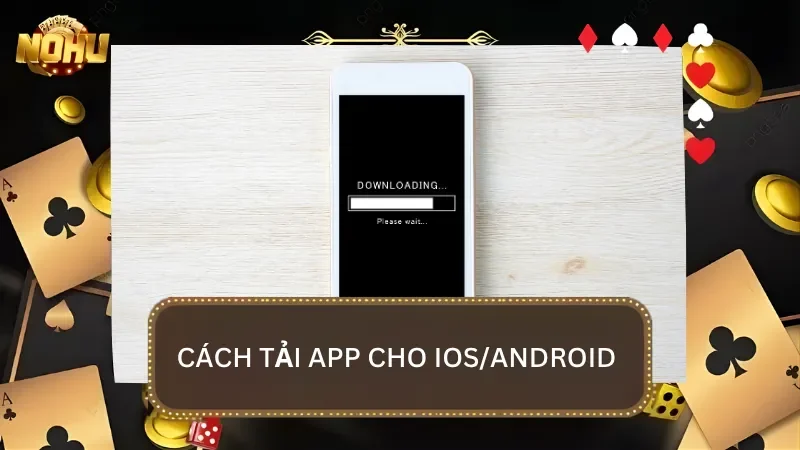 Cách tải app của Vin88 về cả hai hệ điều hành phổ biến nhất hiện nay